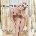 Naked women Tyronza